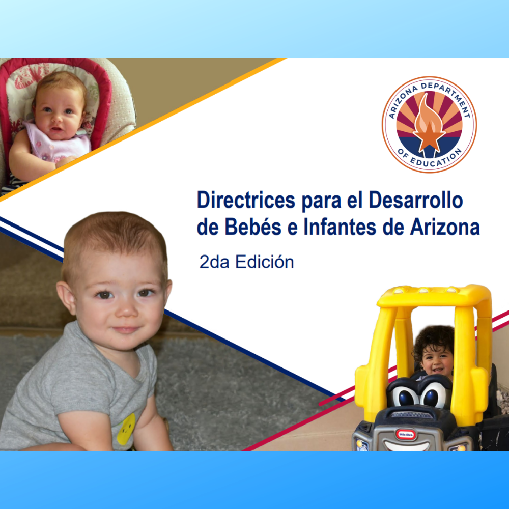 Directrices para el Desarrollo de Bebes e Infantes de Arizona