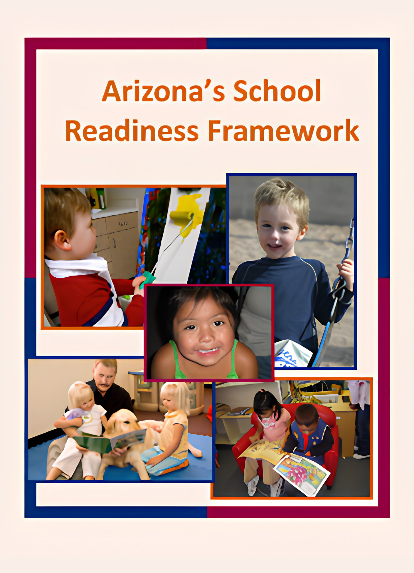 Arizona's School Readiness Framework