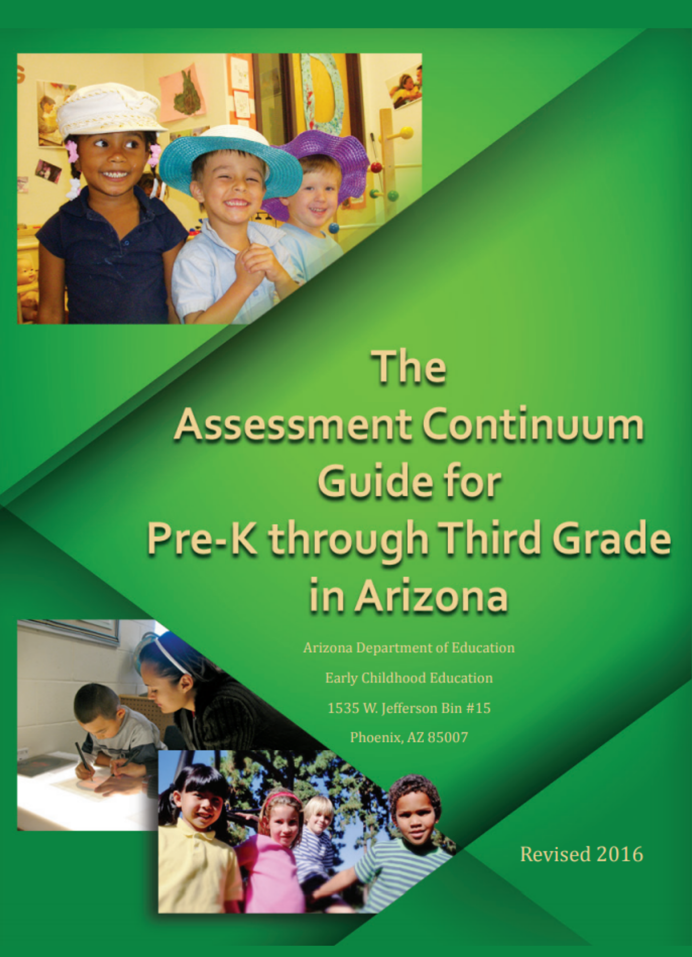Assessment Continuum Guide for Pre=K through Third Grade