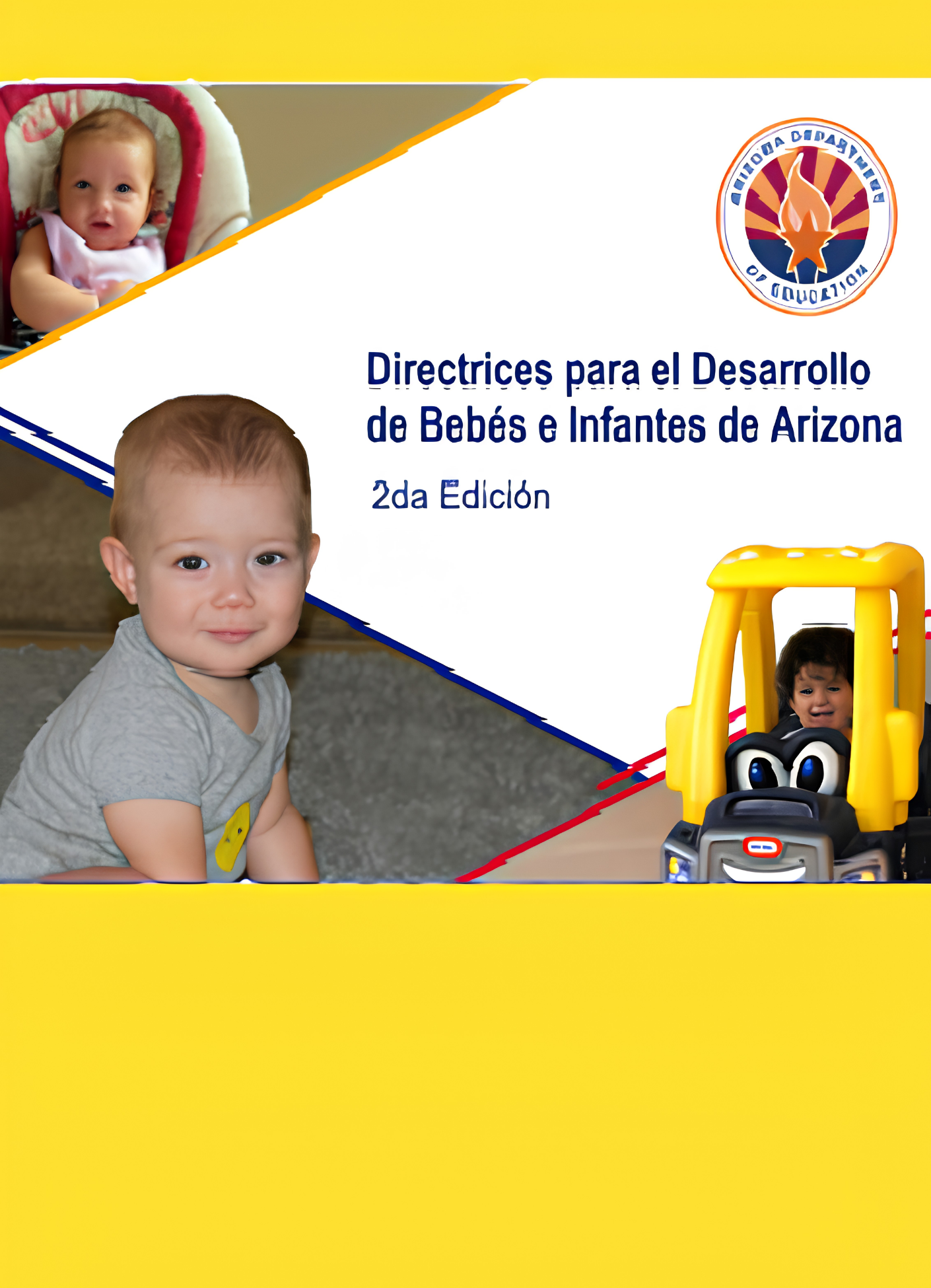 Directrices para el Desarrollo de Bebes e Infantes de Arizona 2nd edition
