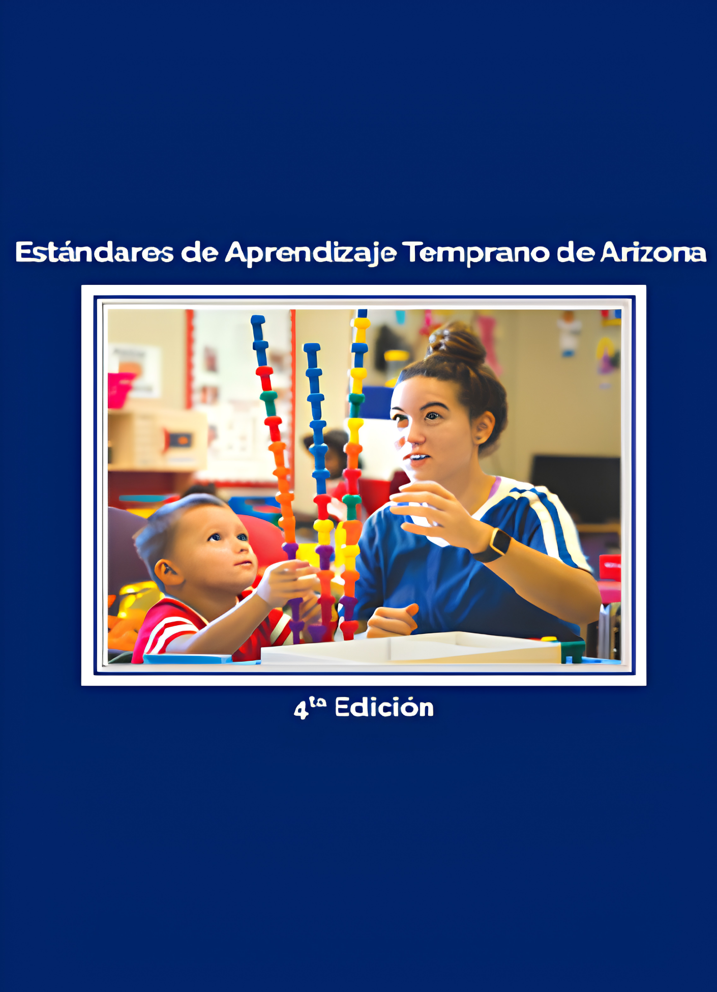 Estandares de Aprendizajes Temprano de Arizona