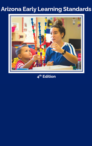 Arizona Early Learning Standards 4th Edition